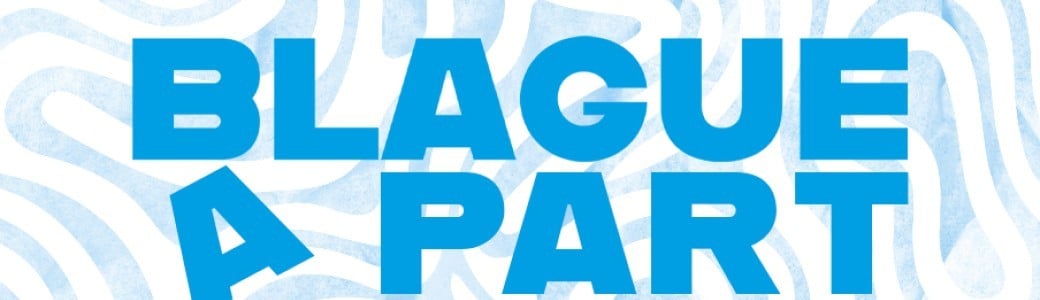 Blague à Part revient pour une saison 2 explosive !